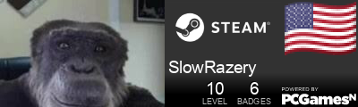 SlowRazery Steam Signature