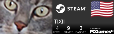 TIXII Steam Signature
