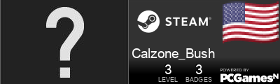 Calzone_Bush Steam Signature