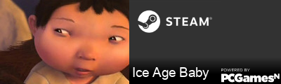 Ice Age Baby Steam Signature