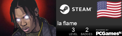 la flame Steam Signature
