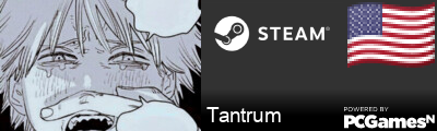 Tantrum Steam Signature