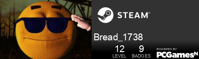 Bread_1738 Steam Signature