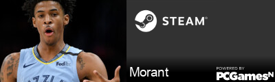 Morant Steam Signature
