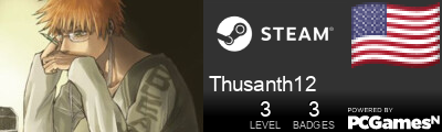Thusanth12 Steam Signature