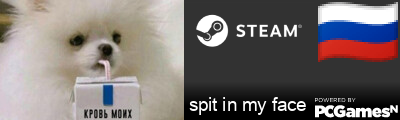 spit in my face Steam Signature