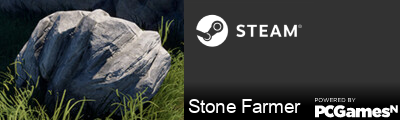 Stone Farmer Steam Signature
