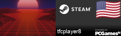 tfcplayer8 Steam Signature