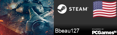 Bbeau127 Steam Signature