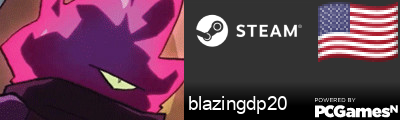 blazingdp20 Steam Signature