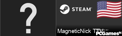 MagneticNick TTV Steam Signature
